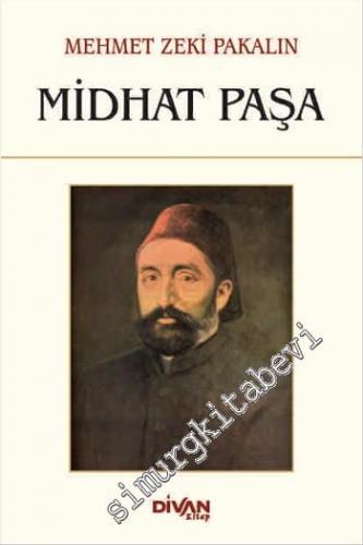 Midhat Paşa -