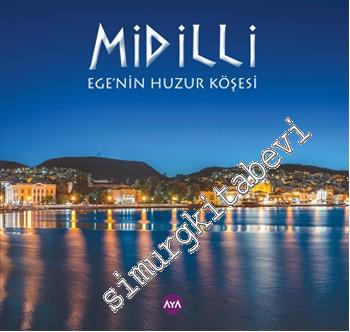 Midilli: Ege'nin Huzur Köşesi -