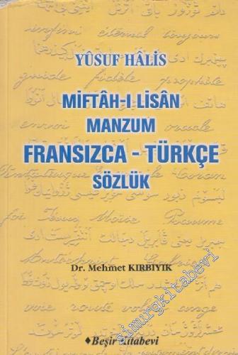 Miftah-ı Lisan: Manzum Türkçe - Fransızca Sözlük -