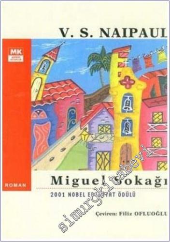 Miguel Sokağı -        2006