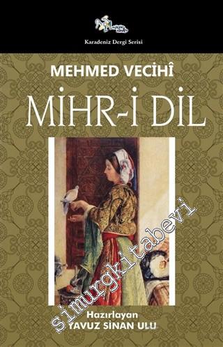 Mihr-i Dil -        2016