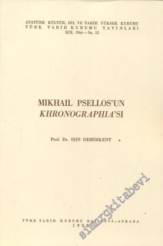 Mikhail Psellos'un Khronographia'sı