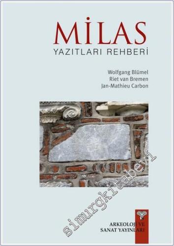 Milas Yazıtları Rehberi -