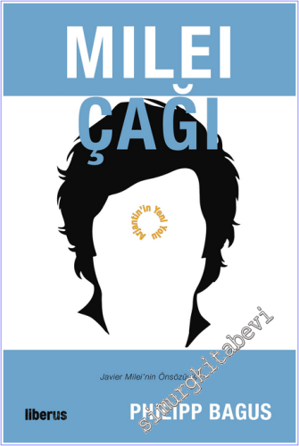 Milei Çağı : Arjantin'in Yeni Yolu - 2026