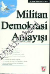 Militan Demokrasi Anlayışı ve 1982 Anayasası -