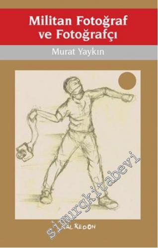 Militan Fotoğraf ve Fotoğrafçı -