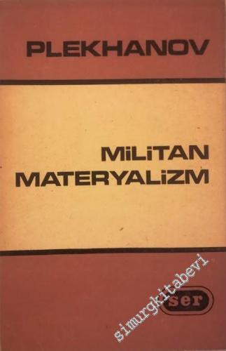 Militan Materyalizm: Bay Bogdanov'a Cevap -        1977
