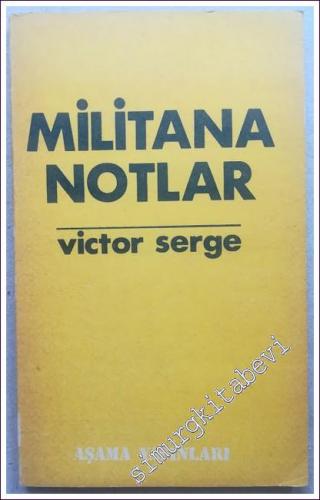 Militana Notlar -        1972