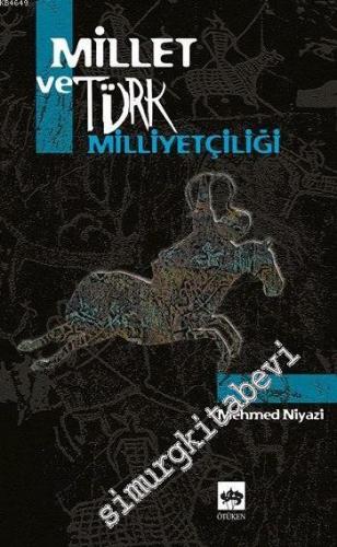 Millet ve Türk Milliyetçiliği -        2000