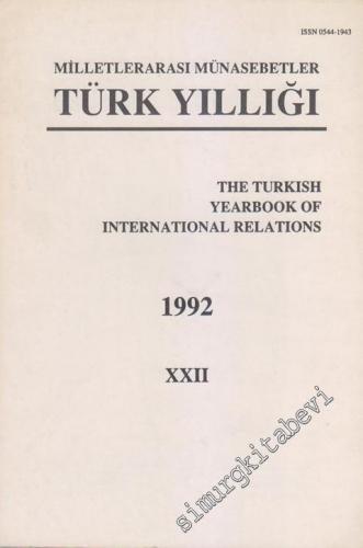 Milletlerarası Münasebetler Türk Yıllığı 1992 - XXII -        1995