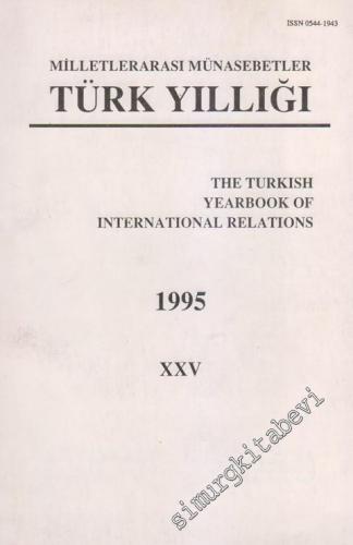 Milletlerarası Münasebetler Türk Yıllığı 1995 - XXV -        1997
