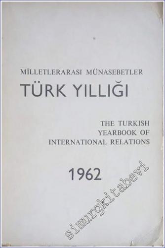 Milletlerarası Münasebetler Türk Yıllığı 1962  -        1964