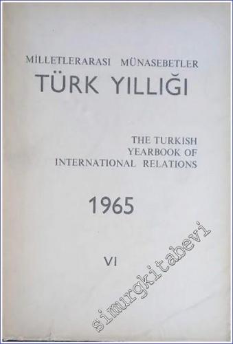 Milletlerarası Münasebetler Türk Yıllığı: The Turkish Yearbook of Inte