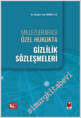 Milletlerarası Özel Hukukta Gizlilik Sözleşmeleri -        2024