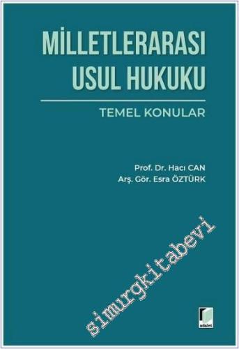 Milletlerarası Usul Hukuku Temel Konular -        2025