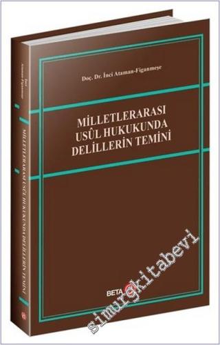 Milletlerarası Usul Hukukunda Delillerin Temini -        2026