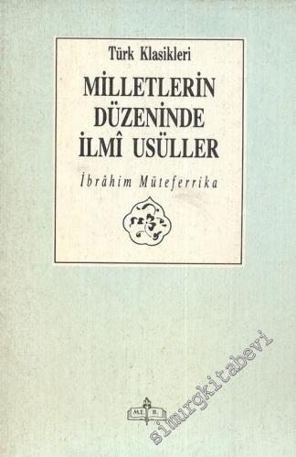 Milletlerin Düzeninde İlmi Usüller = Usül'ül - Hikem Fi Nizam'il - Ümem -        1990