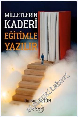Milletlerin Kaderi Eğitimle Yazılır -        2023