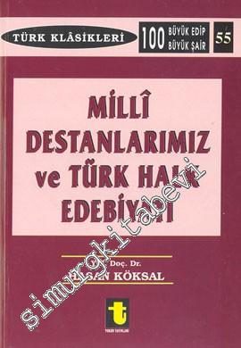 Milli Destanlarımız ve Türk Halk Edebiyatı