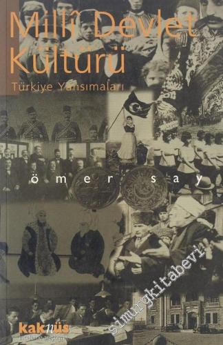 Milli Devlet Kültürü: Türkiye Yansımaları