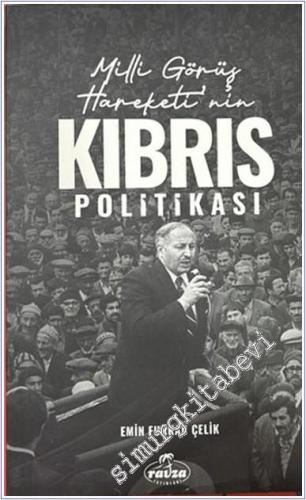 Milli Görüş Hareketi'nin Kıbrıs Politikası -        2024