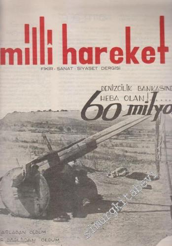 Milli Hareket: Fikir, Sanat, Siyaset Dergisi - Sayı: 1,  Kasım 1966