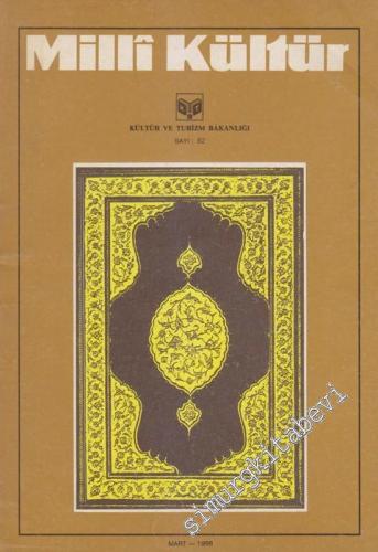 Milli Kültür Aylık Dergi - Sayı: 52      Mart