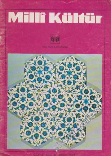 Milli Kültür Aylık Dergi - Sayı: 8  3    Ocak