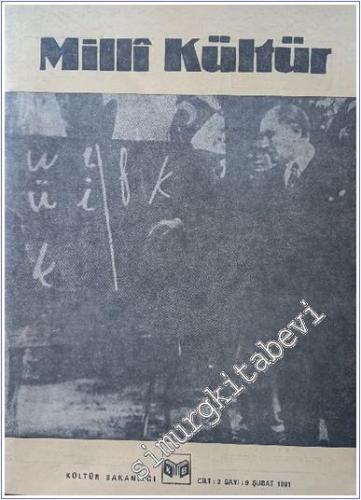 Milli Kültür Aylık Dergi - Sayı: 9  Cilt: 2    Şubat 1981