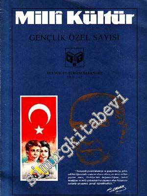 Milli Kültür: Üç Aylık Dergi - Gençlik Özel Sayısı - Sayı: 57; Mayıs 1987