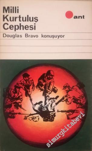 Milli Kurtuluş Cephesi Douglas Bravo Konuşuyor -        1969