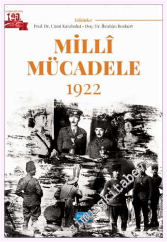 Milli Mücadele 1922 -