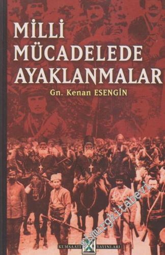Milli Mücadelede Ayaklanmalar -