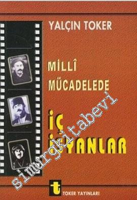 Milli Mücadelede İç İsyanlar ve Ermeni Olayları -