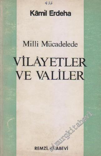 Milli Mücadelede Vilâyetler ve Valiler -        1975