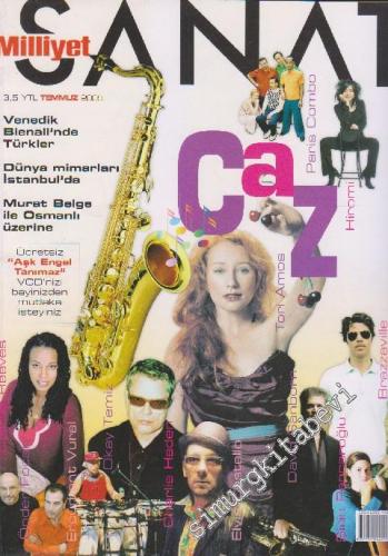 Milliyet Sanat Dergisi - Dosya: Caz - Sayı: 556      Temmuz