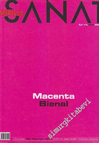 Milliyet Sanat Dergisi - Dosya: Macenta Bienal - Sayı: 559 Ekim