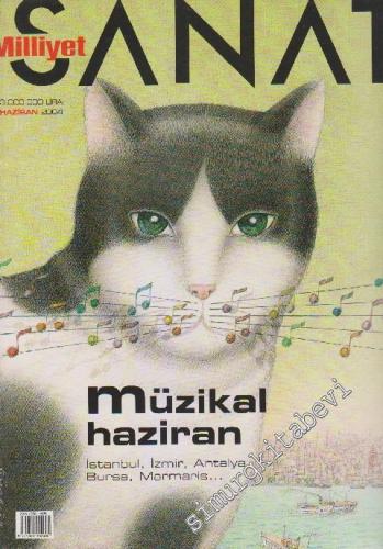Milliyet Sanat Dergisi - Dosya: Müzikal Haziran - Sayı: 543      Haziran 2004