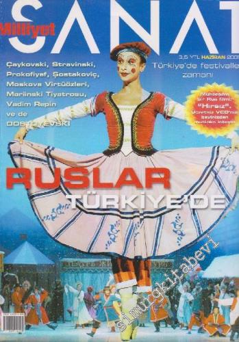 Milliyet Sanat Dergisi - Dosya: Ruslar Türkiye'de - Sayı: 555 Haziran