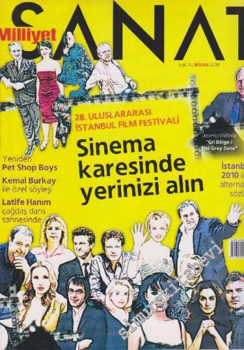 Milliyet Sanat Dergisi - Dosya: Sinema Karesinde Yerinizi Alın - Sayı: 601      Nisan