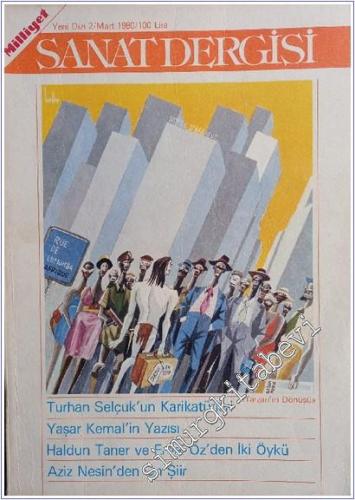 Milliyet Sanat Dergisi - Yeni Dizi : Turhan Selçuk'un Karikatürleri -  - Sayı: 2      Mart 1980