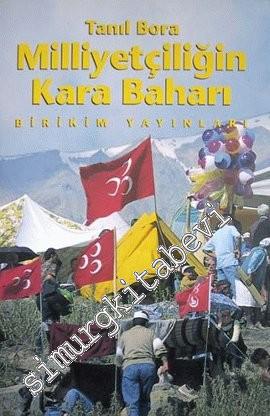 Milliyetçiliğin Kara Baharı -        2006
