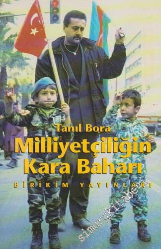 Milliyetçiliğin Kara Baharı -