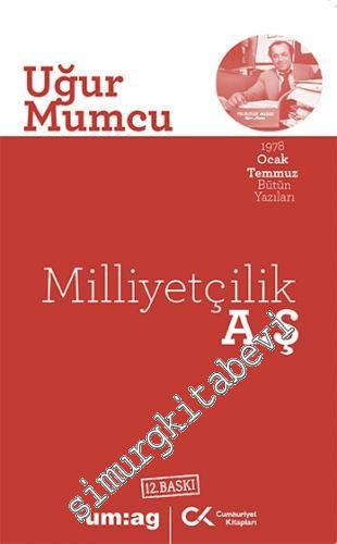 Milliyetçilik AŞ - 1978 Ocak Temmuz Bütün Yazıları