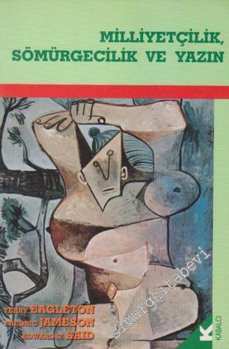 Milliyetçilik, Sömürgecilik ve Yazın -        1993