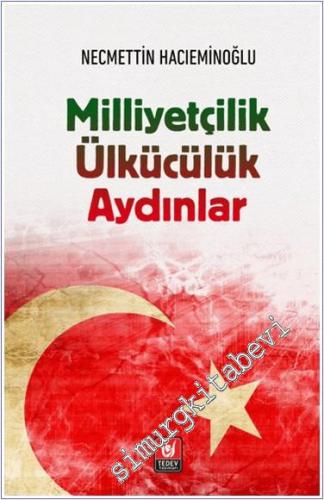 Milliyetçilik Ülkücülük Aydınlar -        2024
