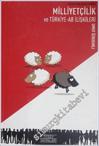 Milliyetçilik ve Türkiye - AB İlişkileri -        2008