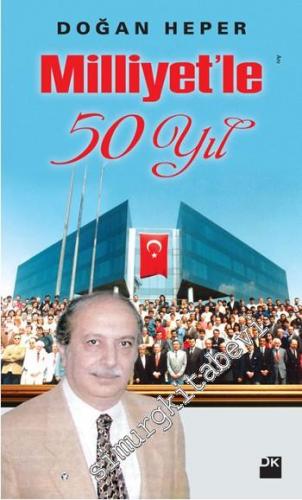 Milliyet'le 50 Yıl -