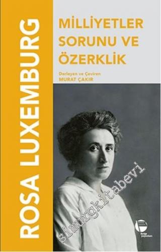 Milliyetler Sorunu ve Özerklik