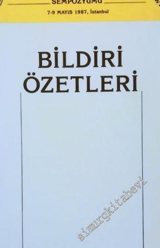 Mimar Sinan Dönemi Türk Mimarlığı ve Sanatı Sempozyumu Bildiri Özetleri -